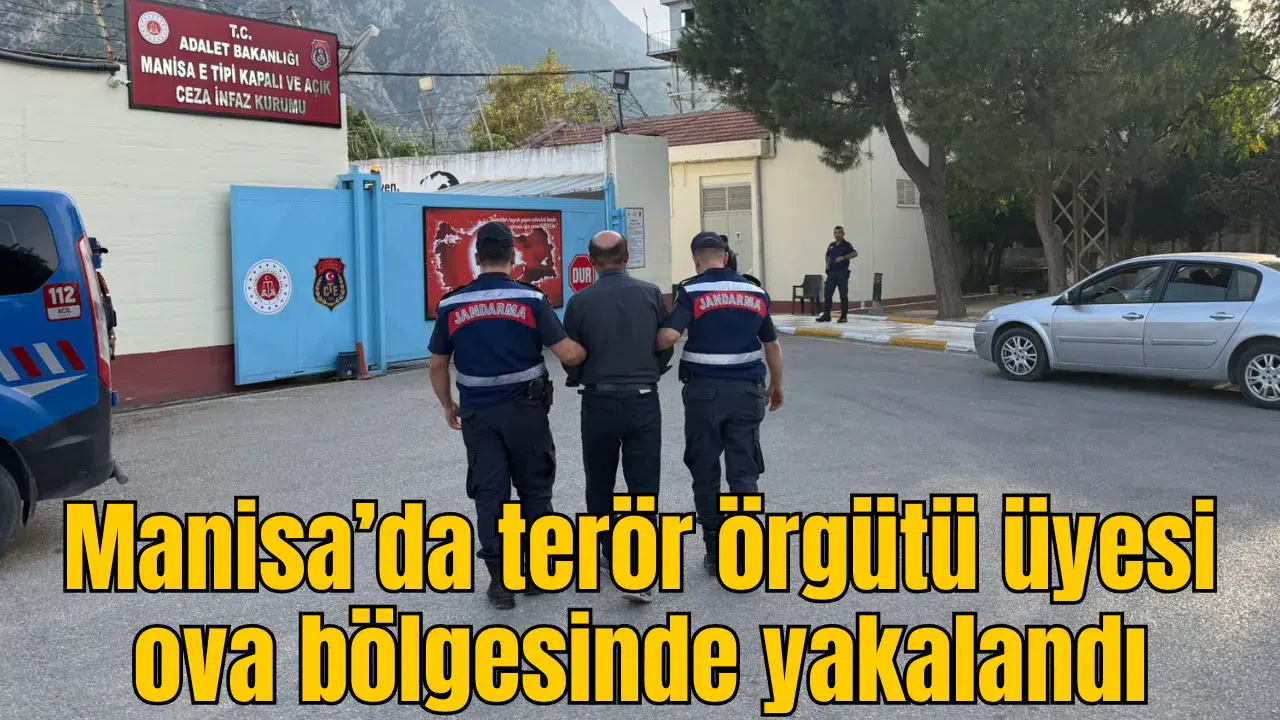 Manisa’da terör örgütü üyesi ova bölgesinde yakalandı