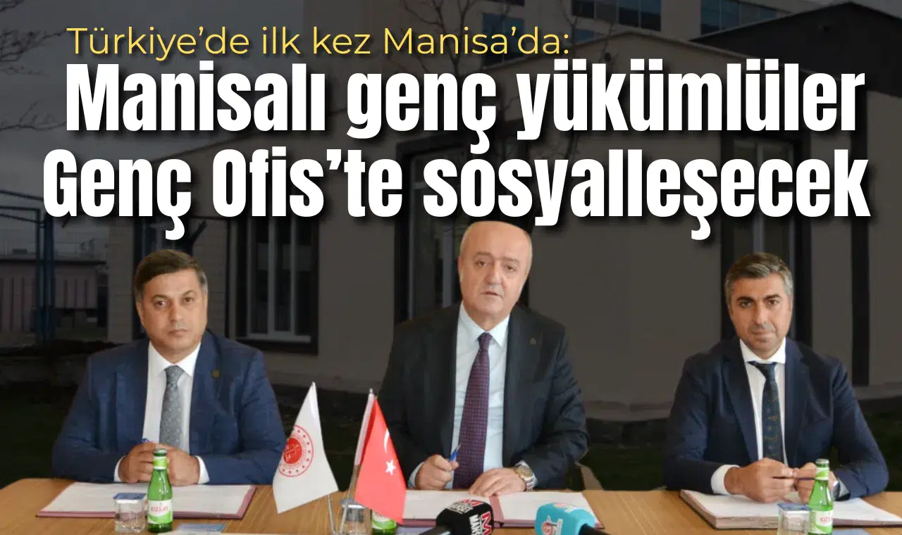Manisalı genç yükümlüler Genç Ofis’te sosyalleşecek