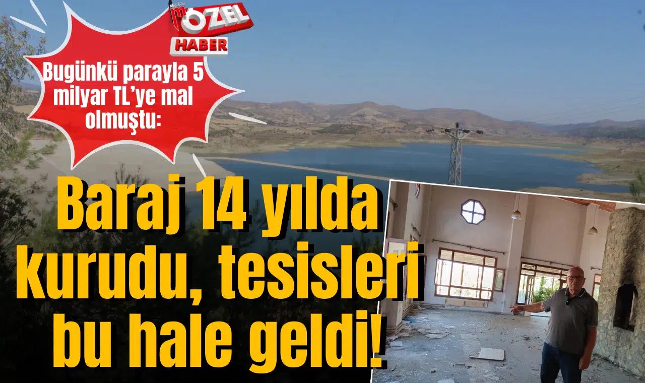 Bugünkü parayla 5 milyar TL’ye mal olmuştu:  Baraj 14 yılda kurudu, tesisleri bu hale geldi!