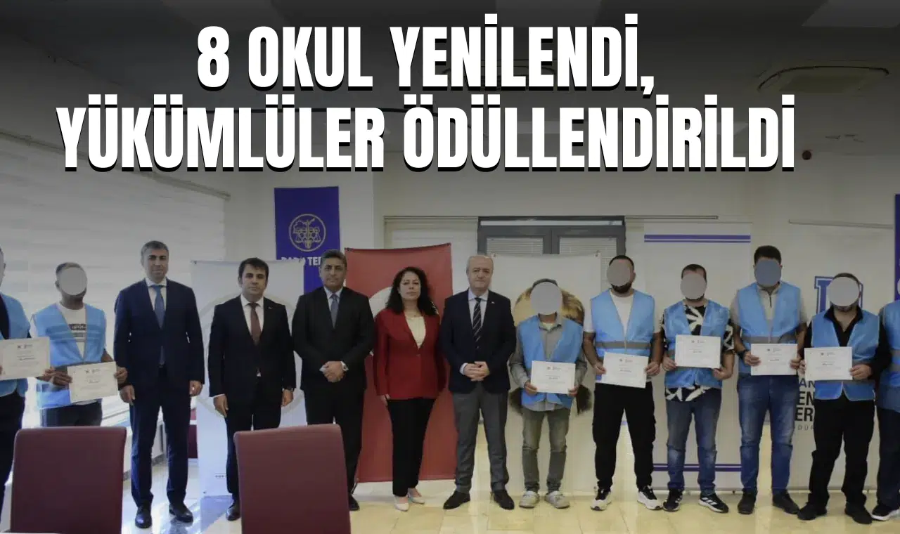 Manisa’da denetimli serbestlik projesi: 8 okul yenilendi, yükümlüler ödüllendirildi