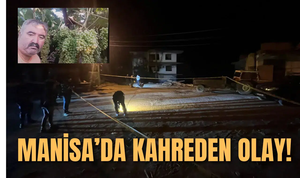Manisa'da kahreden olay!