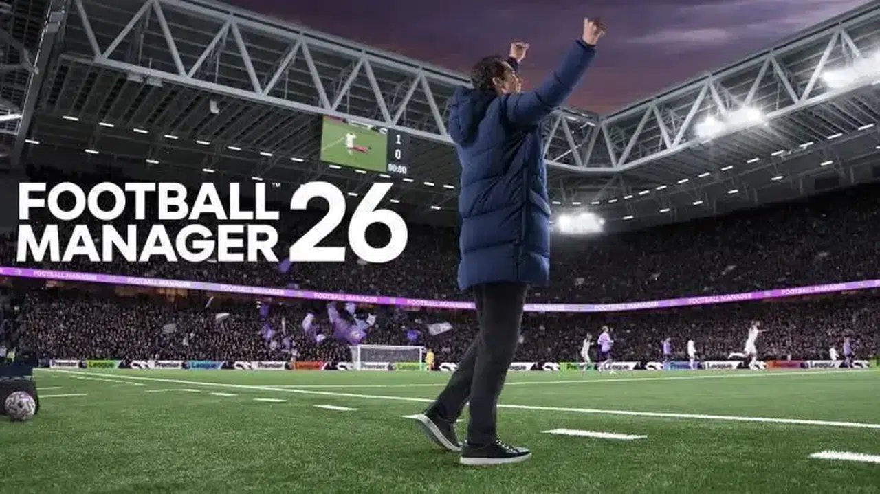 Football Manager 2026 Çıkış Tarihi ve Fiyatı Belli Oldu