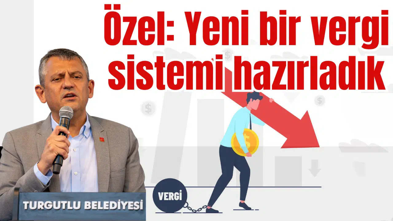 Özel: Yeni bir vergi sistemi hazırladık