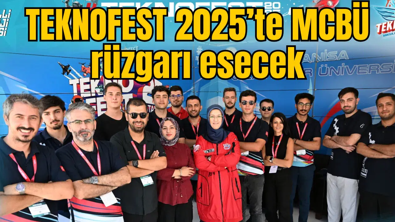 TEKNOFEST 2025’te MCBÜ rüzgârı esecek