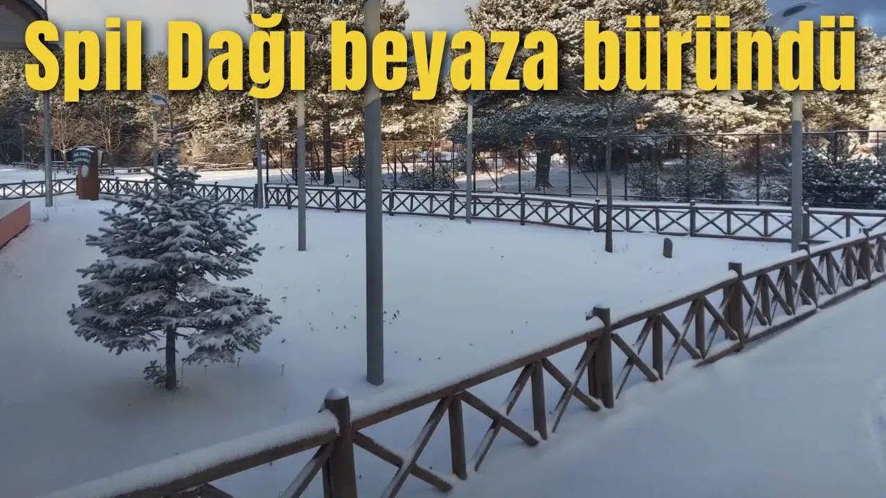 Spil Dağı Milli Parkı beyaza büründü
