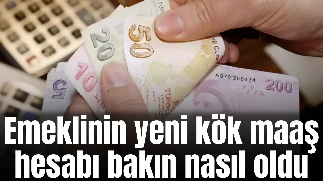 Emeklinin yeni kök maaş hesabı bakın nasıl oldu