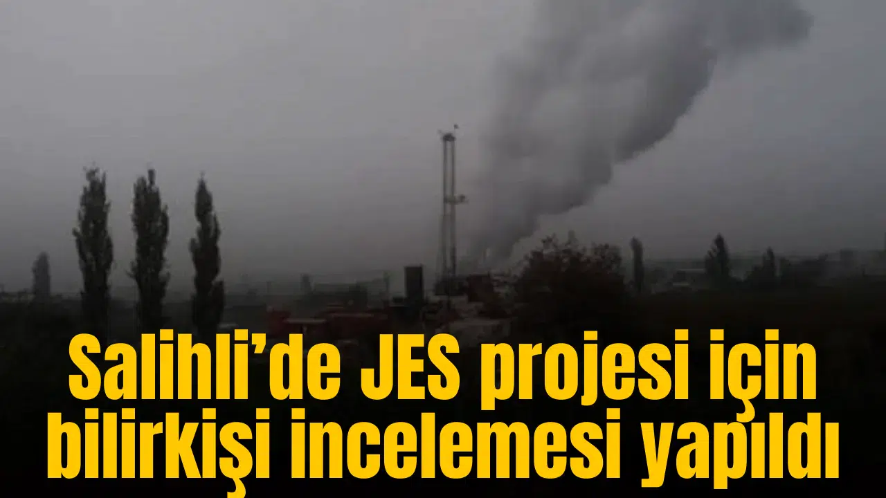 Salihli’de JES projesi için bilirkişi incelemesi yapıldı