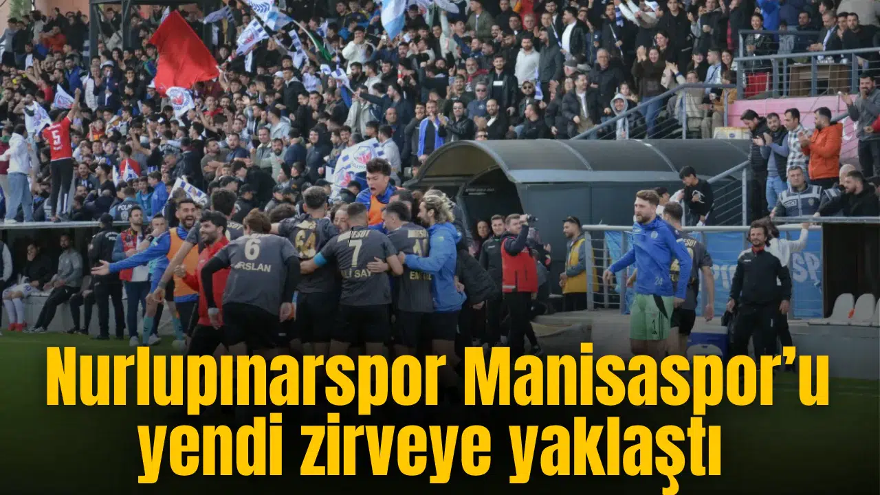 Nurlupınarspor Manisaspor’u yendi zirveye yaklaştı