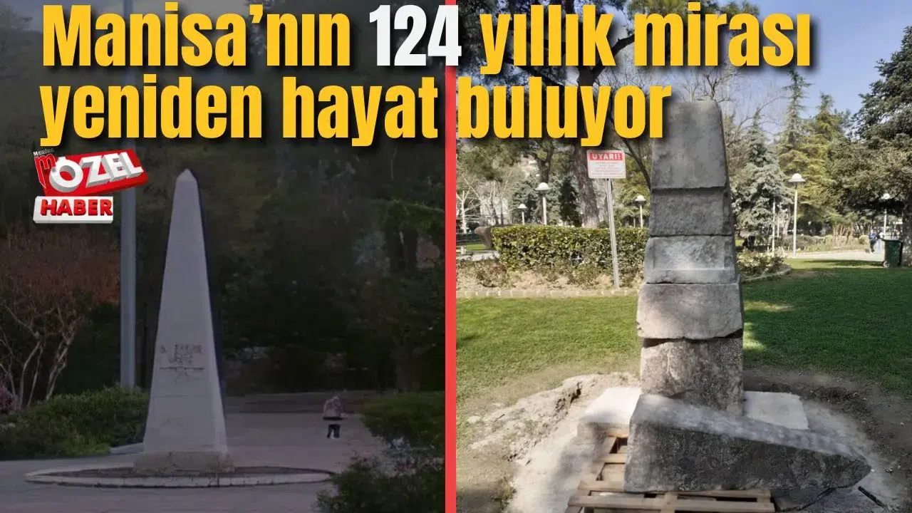 Manisa’nın 124 yıllık mirası yeniden hayat buluyor
