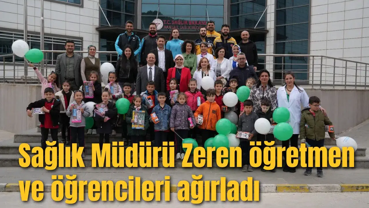 SAĞLIK MÜDÜRÜ ZEREN ÖĞRENCİ VE ÖĞRETMENLERİ AĞIRLADI