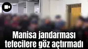 Manisa jandarması tefecilere göz açtırmadı