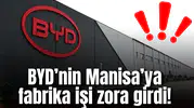 BYD’nin Manisa’ya fabrika işi zora girdi!