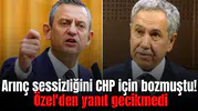 Arınç sessizliğini CHP için bozmuştu! Özel'den yanıt gecikmedi
