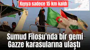 Sumud Filosu'nda bir gemi Gazze karasularına ulaştı
