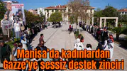 Manisa’da kadınlardan Gazze’ye sessiz destek zinciri