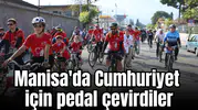 Manisa'da Cumhuriyet için pedal çevirdiler