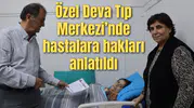 Özel Deva Tıp Merkezi’nde hastalara hakları anlatıldı