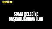 SOMA BELEDİYE BAŞKANLIĞINDAN İLAN