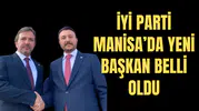 İYİ Parti Manisa’da yeni başkan belli oldu