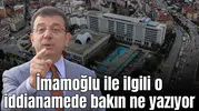 İmamoğlu ile ilgili o iddianamede bakın ne yazıyor
