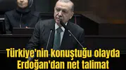 Türkiye'nin konuştuğu olayda Erdoğan'dan net talimat