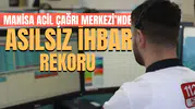 Manisa Acil Çağrı Merkezinde asılsız ihbar rekoru