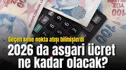 2025 asgari ücretini nokta atışı bilmişti! O bankadan 2026 tahmini geldi