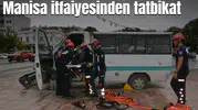 Manisa itfaiyesinden tatbikat