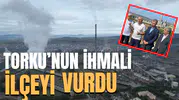 TORKU'nun ihmali Soma'yı vurdu