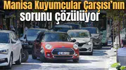 Manisa Kuyumcular Çarşısı’nın sorunu çözülüyor