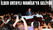 Tarihçi İlber Ortaylı Manisa’ya geliyor