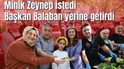 Başkan Balaban minik Zeynep'i sevindirdi
