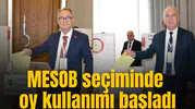 MESOB seçiminde oy kullanımı başladı