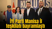 İyi Parti Manisa İl teşkilatı bayramlaştı