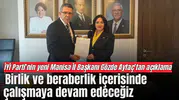 İYİ Parti’nin yeni Manisa İl Başkanı Gözde Aytaç’tan açıklama