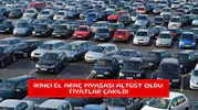 İkinci el araç piyasası altüst oldu: Fiyatlar çakıldı
