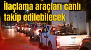 İlaçlama araçları canlı takip edilebilecek