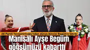 AK Partili Yenişehirlioğlu’ndan dünya ikincisi Begüm’e tebrik: Manisalı Ayşe Begüm göğsümüzü kabarttı