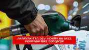 Akaryakıtta dev indirim! Bu gece pompada ibre değişiyor
