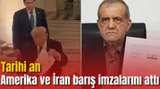 Amerika ve İran barış imzalarını attı