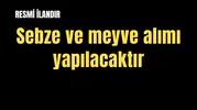 2026 YILI 2 6 AYLIK 41 KALEM YAŞ SEBZE MEYVE ALIMI