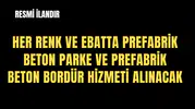 HER RENK VE EBATTA PREFABRİK BETON PARKE VE PREFABRİK BETON BORDÜR ÜRETİLMESİ