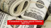 O bankanın yıl sonu dolar tahmini şok etti