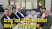 Bülent Arınç’tan Manisalı Aşçı Mehmet abiye vefa ziyareti