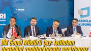 BİK Genel Müdürü Çay: İstihdam desteğini yeniden hayata geçiriyoruz