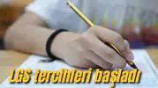 LGS tercihleri başladı