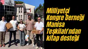 Milliyetçi Kongre Derneği Manisa Teşkilatı'ndan kitap desteği