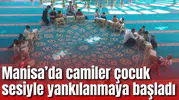 Yaz Kur'an kurslarına yoğun ilgi: Camiler neşeyle doldu
