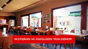 Restoran ve kafelerde yeni dönem