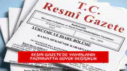 Resmi Gazete'de yayımlandı tazminatta büyük değişiklik